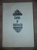 Cartea si bibliotecile- N. Georgescu-Tistu