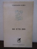 Constantin Florea- De cite ori , dedicatie si autograf