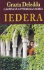 Iedera - Grazia Deledda, Editura Orizonturi, Roman Beletristica, 222 pagini