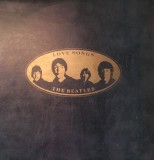 The Beatles &ndash; Love Songs (doua viniluri)