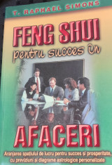 FENG SHUI PENTRU SUCCES IN AFACERI T. RAPHAEL SIMONS foto