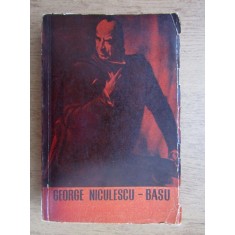 George Niculescu Basu - Amintirile unui artist de opera