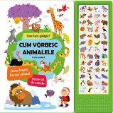 Cum vorbesc animalele: Carte sonoră - Board book - Prut