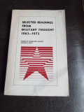 Selected readings for military thought 1963-1973, volume V, part I, studies in communist affairs (carte in limba engleza)