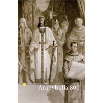 Aranybulla - 800 - tanulm&amp;aacute;nyk&amp;ouml;tet - Zsoldos Attila foto
