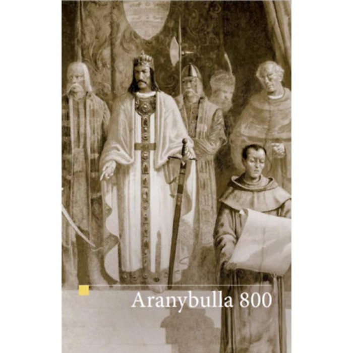 Aranybulla - 800 - tanulm&aacute;nyk&ouml;tet - Zsoldos Attila