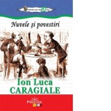 Nuvele si povestiri - Ion Luca Caragiale