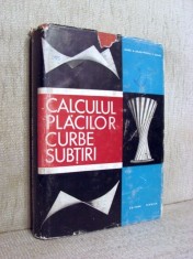 Calculul placilor curbe subtiri - Aurel A. Beles