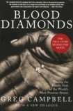 Blood Diamonds: Tracing the Deadly Path of the World&#039;s Most Precious Stones