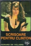 Scrisoare pentru Clinton - Gerard de Villiers