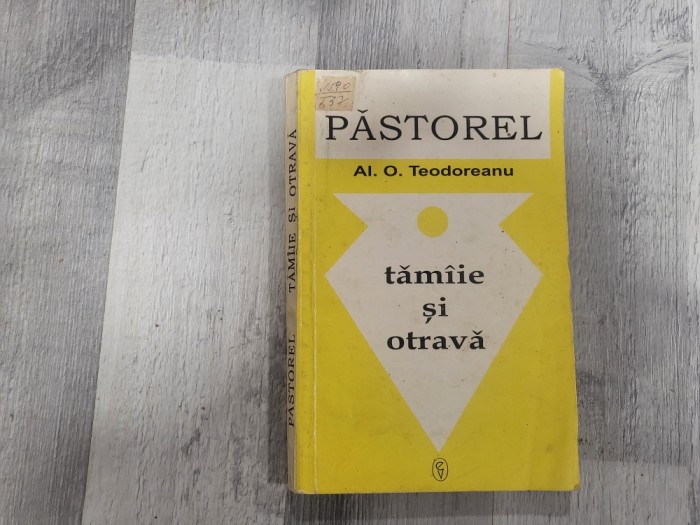Tamaie si otrava de Al.O.Teodoreanu