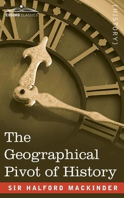 The Geographical Pivot of History foto