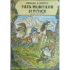 Fata muntilor si piticii &ndash; Mioara Lupescu