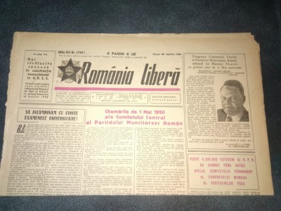 ZIARUL ROMANIA LIBERA 28 APRILIE 1950 PROCESUL UNUI GRUP DE SPIONI SI TRADATORI foto