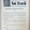 NOI TRACII , REVISTA FONDATA DE JOSIF CONSTANTIN DRAGAN , NR..79 , 1981