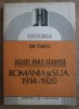 Aliati fara alianta Romania si S.U.A. 1914-1920 Ion Stanciu