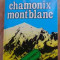 Modelul Turistic Chamonix Montblanc - Carmen D. Petrescu ,527766