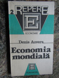 ECONOMIA MONDIALA de DENIS AUVERS , 1991