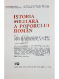 Hadrian Daicoviciu - Istoria militara a poporului roman, vol. 1 (editia 1984)