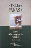 Istoria caderii regimurilor comuniste. Miracolul revolutiei - Stelian Tanase