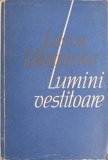 Lumini Vestitoare - Lesia Ukrainka, Poezie, Editura P.L.U. 1965, 332 pagini, limba romana, carte veche