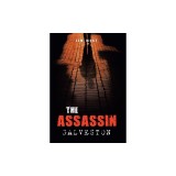 The Assassin Galveston