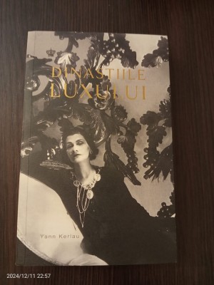 Dinastiile Luxului - Yann Kerlau foto