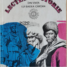 Lectia de istorie. Din viata lui Badea Cartan - Vitalie Munteanu