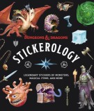 Dungeons &amp; Dragons Stickerology: Legendary Stickers of Monsters, Magical Items, and More