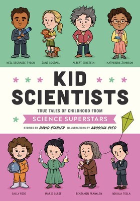 Kid Scientists: True Tales of Childhood from Science Superstars foto