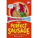 The Perfect Sausage and Other Fundamental Formulas (Murderous Maths)