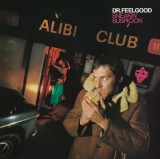 Sneakin&#039; Suspicion | Dr. Feelgood