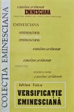 Cumpara ieftin Versificatie eminesciana - 1997 - Adrian Voica (AD228)