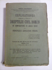 Explicatiunea teoretica si practica a DREPTULUI CIVIL ROMAN in comparatiune cu legile vechi si cu Principalele Legislatiuni Straine (Tomul IX)