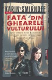 Fata din ghearele vulturului. Millennium 7 - Trei