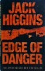 Jack Higgins - Edge of danger, Harper Collins