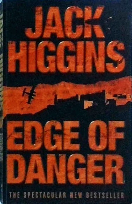 Jack Higgins - Edge of danger