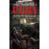 S.T.A.L.K.E.R. - A v&eacute;gzet mark&aacute;ban - Roman Kulikov