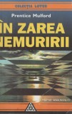 Prentice Mulford - In zarea nemuririi