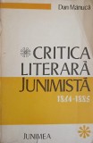 CRITICA LITERARA JUNIMISTA 1864-1885-DAN MANUCA-243096