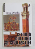 ISTORIA CULTURII SI CIVILIZATIEI de OVIDIU DRIMBA , VOLUMUL 5 , 2007