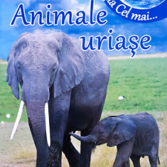 Animale uriase | Adina Grigore, Cristina Ipate-Toma