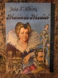 MARIA DE MEDICI - GIULIA DATTA DE ALBERTIS