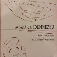 Acasa cu Dumnezeu