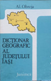 DICTIONAR GEOGRAFIC AL JUDETULUI IASI-AL. OBREJA