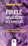 Firele nevazute ale energiei - Denise Linn