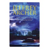 Megmondjuk az eln&ouml;knek? - Jeffrey Archer