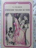 Ciocoii Vechi si Noi - Nicolae Filimon, 1990, Minerva, Arcade, Roman, Beletristica, Carte in Romana, 256 Pagini