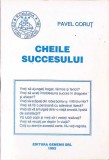 Cheile Succesului - Pavel Corut, Editura Gemenii 1992, Roman, Beletristica, 158 pagini