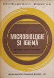 MICROBIOLOGIE SI IGIENA. MANUAL PENTRU CLASA A X-A, LICEE SANITARE-DAN PANAITESCU, BERNARD BERHAD, GHEORGHE-352641